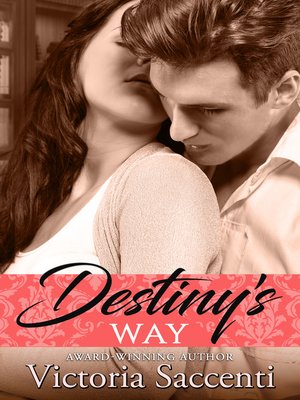 cover image of Destiny's Way